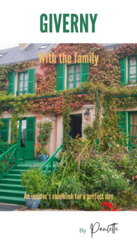 Paulette's Notebooks - Giverny with the family