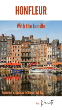 Paulette's Notebooks - Honfleur with the family