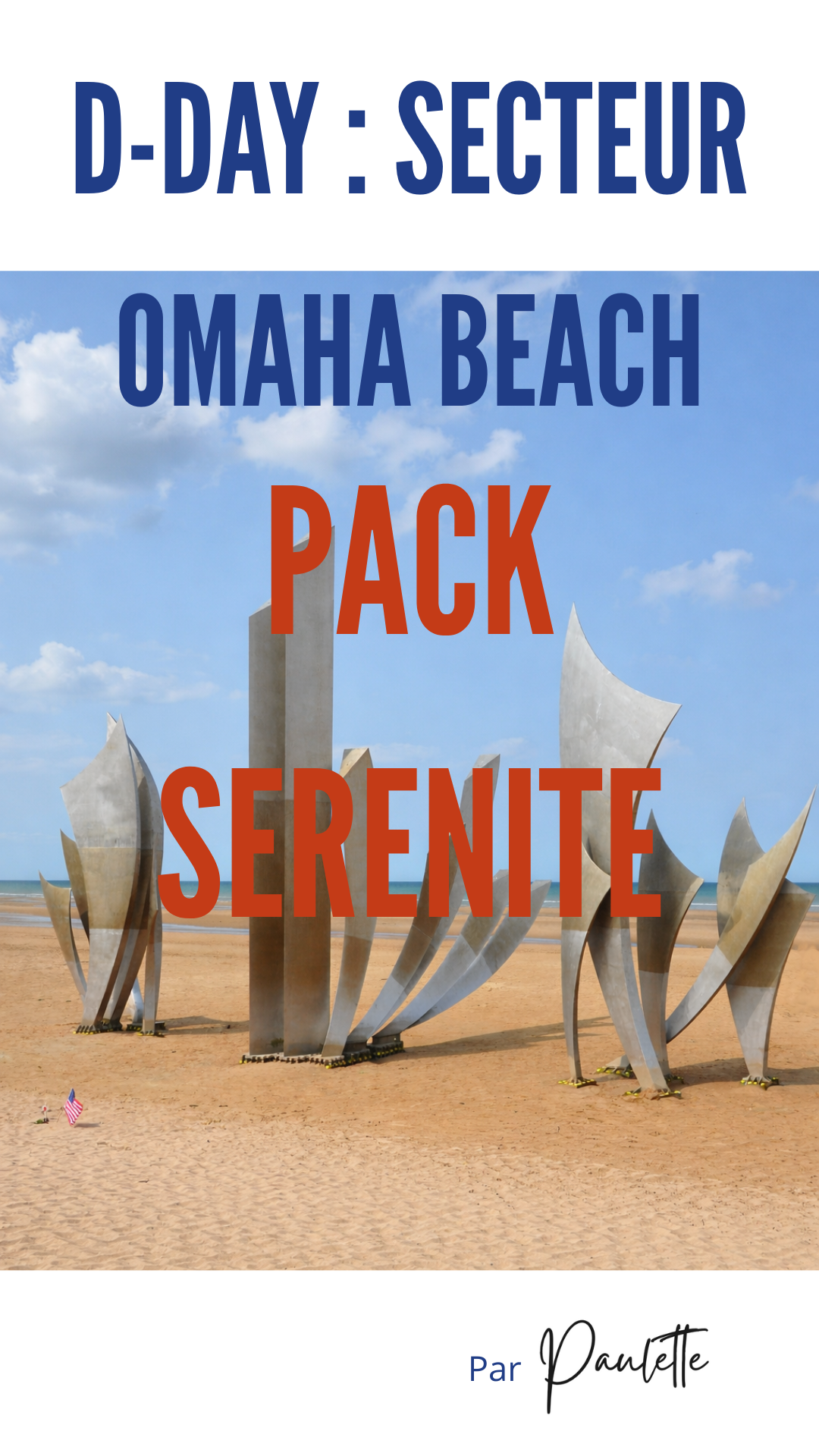 Les carnets de Paulette - Omaha Beach Sérénité