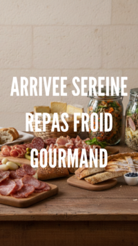Pack Arrivée Sereine Repas froid Gourmand