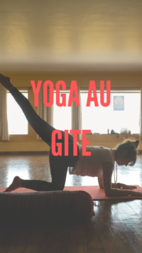 Yoga au gite