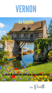 Vernon pour la famille - Les Carnets de Paulette