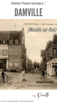 Damville Balade historique - Les carnets de Paulette
