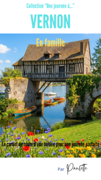 Vernon pour la famille - Les Carnets de Paulette